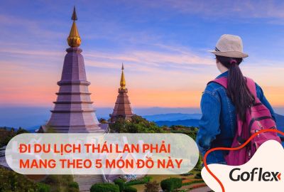 5 món đồ không thể thiếu khi du lịch Thái Lan